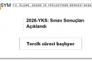2026 YKS Sonuçları Erişime Açıldı
